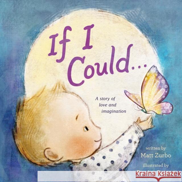 If I Could . . . Matt Zurbo 9781250777249 Roaring Brook Press - książka