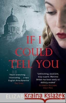 If I Could Tell You Elizabeth Wilhide 9780241209615 PENGUIN GROUP - książka