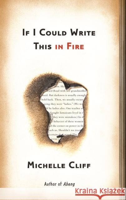If I Could Write This in Fire Michelle Cliff 9780816654741 University of Minnesota Press - książka