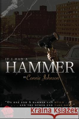 If I Had A Hammer Connie Johnson 9781685155629 Connie L. Johnson - książka