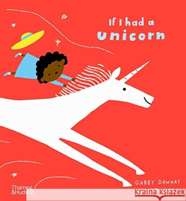 If I Had a Unicorn Alex Barrow Gabby Dawnay 9780500652268 Thames & Hudson - książka