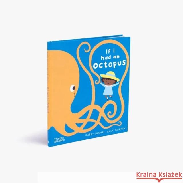 If I had an octopus Gabby Dawnay 9780500652879 Thames & Hudson Ltd - książka