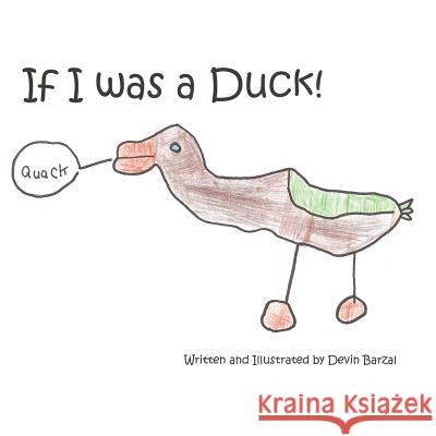 If I was a Duck Barzal, Devin 9780994753267 Red Apple Publishing - książka