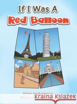 If I Was a Red Balloon Marcia Ambris 9781664199439 Xlibris Us - książka