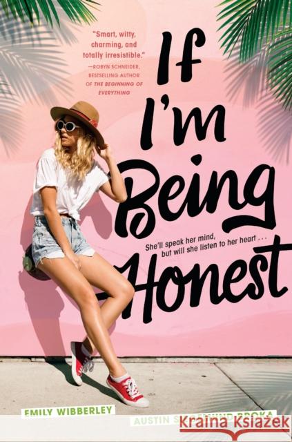 If I'm Being Honest Emily Wibberley Austin Siegemund-Broka 9780451481092 Viking Books for Young Readers - książka