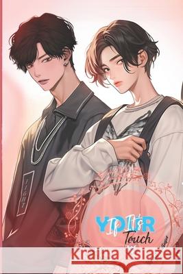 If It's Your Touch Anne Kay Kat Wilkinson 9781998320455 Flyingkatbooks - książka