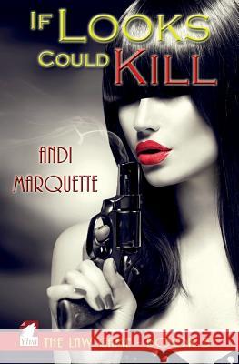 If Looks Could Kill Andi Marquette 9783955337216 Ylva Verlag E.Kfr. - książka