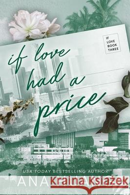 If Love Had A Price Ana Huang 9780349438368 Little, Brown Book Group - książka