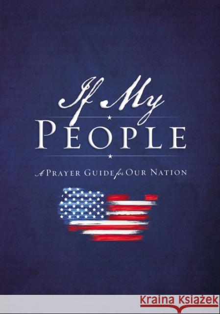 If My People: A Prayer Guide for Our Nation Jack Countryman 9781400219711 Thomas Nelson - książka