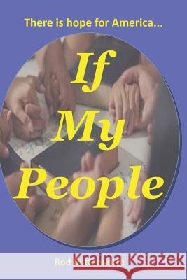 If My People: God is willing, but are we? Rod Butterworth 9781082078927 Independently Published - książka