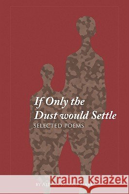 If Only the Dust Would Settle Althea Romeo-Mark 9781438982670 Authorhouse - książka