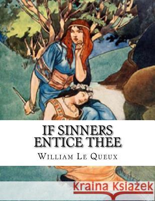 If Sinners Entice Thee William L 9781546861386 Createspace Independent Publishing Platform - książka