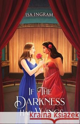 If the Darkness Had Wings Isa Ingram 9781662947919 Gatekeeper Press - książka