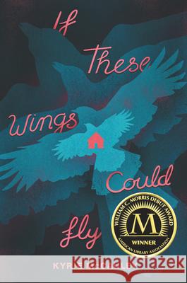 If These Wings Could Fly Kyrie McCauley 9780062885029 Katherine Tegen Books - książka