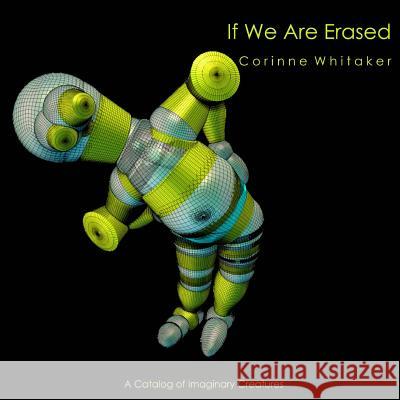 If We Are Erased Volume V Corinne Whitaker 9781519739872 Createspace Independent Publishing Platform - książka