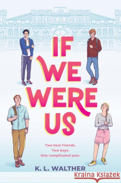 If We Were Us K. L. Walther 9781728210261 Sourcebooks Fire - książka