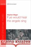 If ye would hear the angels sing  9780193804784 Oxford University Press