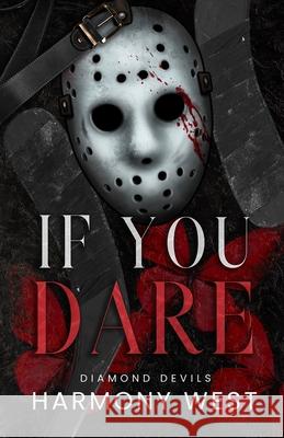If You Dare Harmony West 9798988118138 Westword Press - książka