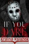 If You Dare Harmony West 9798988118138 Westword Press
