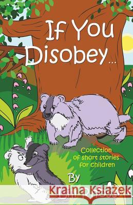 If You Disobey, The Whoopee Cushion, Tinker, the Reindeer Rhoss, Lili 9781515382881 Createspace - książka