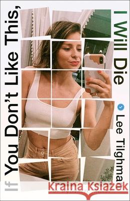 If You Don't Like This, I Will Die Lee Tilghman 9781668051504 Simon & Schuster - książka