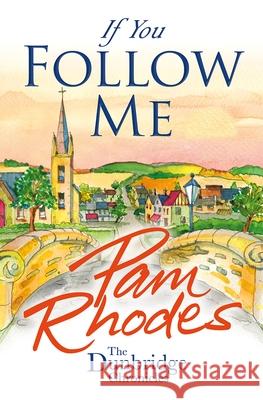 If You Follow Me Pam Rhodes 9781782640790 Lion Fiction - książka