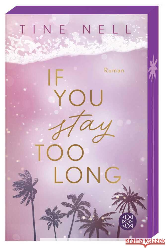 If You Stay Too Long Nell, Tine 9783596712311 FISCHER Taschenbuch - książka