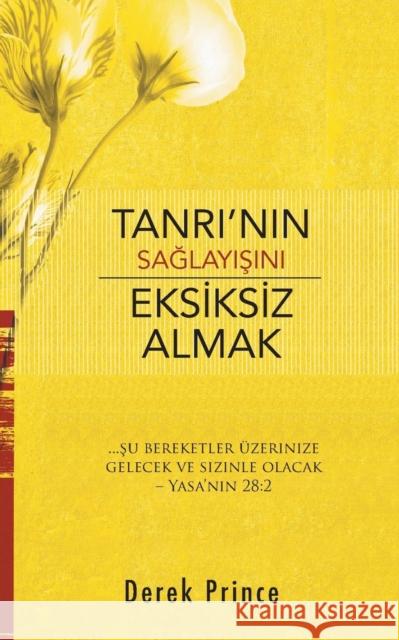 If you want God's Best - TURKISH Prince, Derek 9781782636021 Dpm-UK - książka