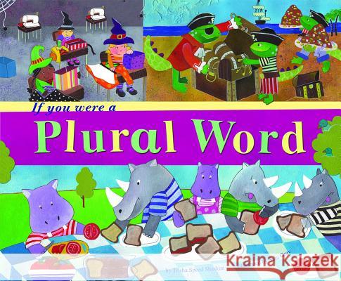 If You Were a Plural Word Trisha Spee 9781404856967 Picture Window Books - książka