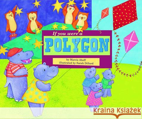 If You Were a Polygon ,Marcie Aboff 9781404856929 Capstone Press - książka