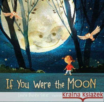 If You Were the Moon Laura Purdie Salas Jaime Kim Laura Salas 9781467780094 Millbrook Press - książka