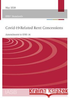 IFRS Standards: Covid-19-Related Rent Concessions IFRS Foundation   9781911629757 IFRS Foundation - książka