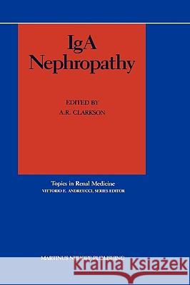 IGA Nephropathy Clarkson, A. R. 9780898388398 Springer - książka