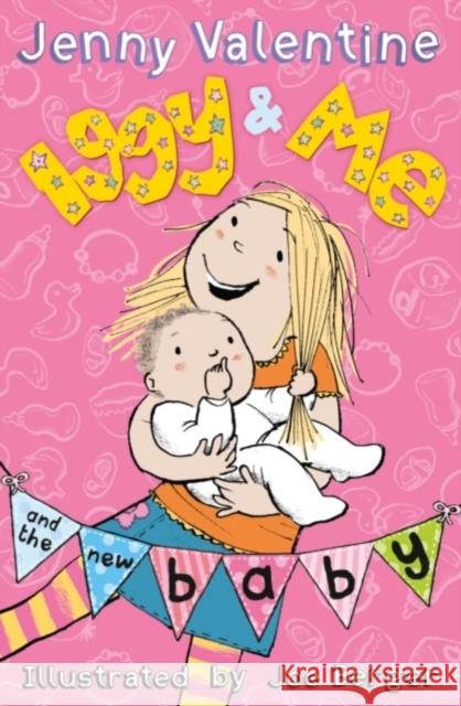 Iggy and Me and the New Baby Jenny Valentine 9780007463541 HarperCollins Publishers - książka