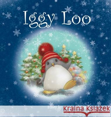 Iggy Loo Maria Ashworth Sunny J. Choi 9781737177340 Big Belly Book Co. - książka