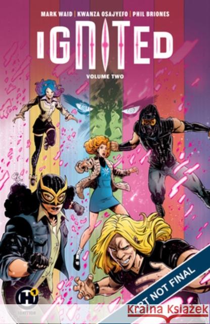 Ignited Vol. 2: Fight the Power Kwanza Osajyefo 9781643377995 H1 - książka