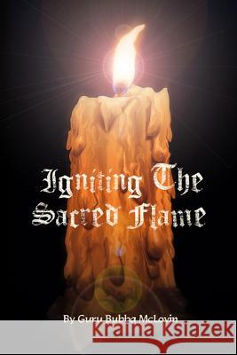 Igniting The Sacred Flame Wons, Amy M. 9781508529163 Createspace - książka