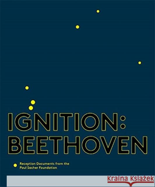 Ignition: Beethoven: Reception Documents from the Paul Sacher Foundation Felix Meyer Simon Obert 9781783275908 Boydell Press - książka