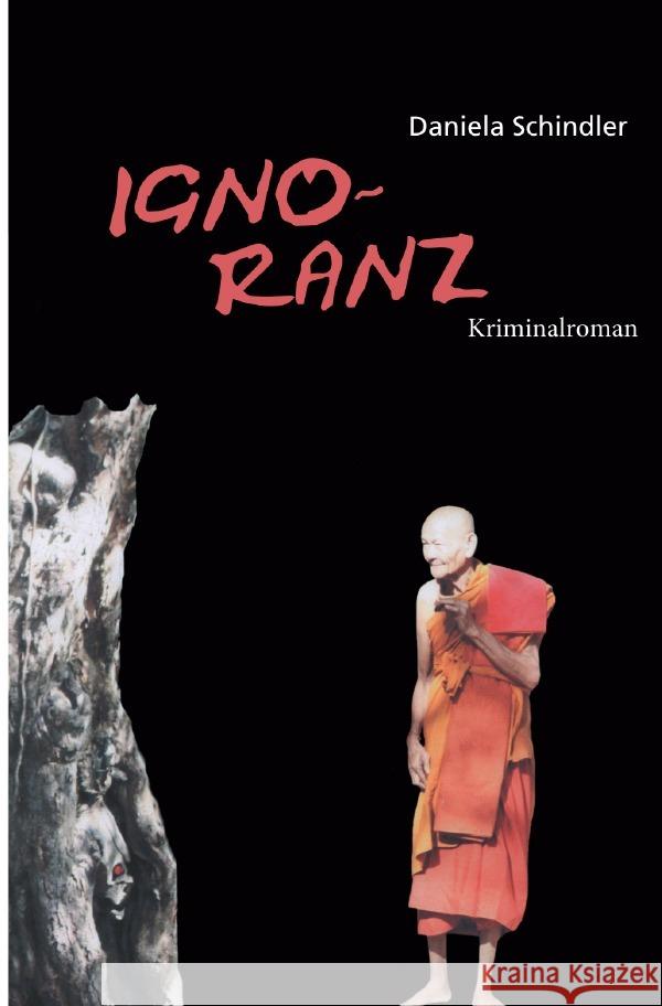 Ignoranz Schindler, Daniela 9783753177571 epubli - książka