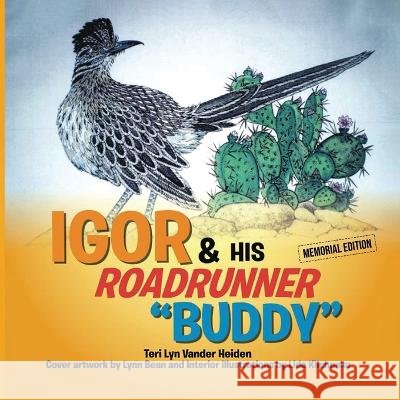 Igor & His Roadrunner 
