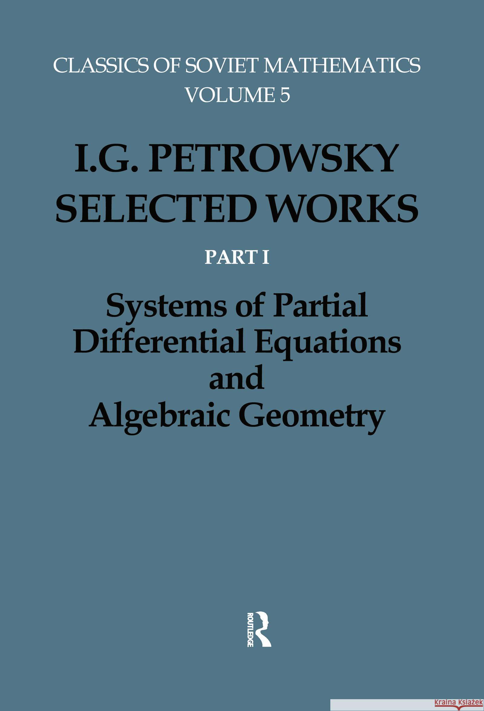 I.G.Petrovskii: Selected Wrks P Oleinik, Olga 9782881249785 Routledge - książka