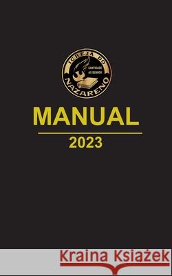 Igreja do Nazareno Manual 2023 (Portugu?s Europeu) Igreja Do Nazareno 9781635803419 Literatura Nazarena Portuguesa - książka