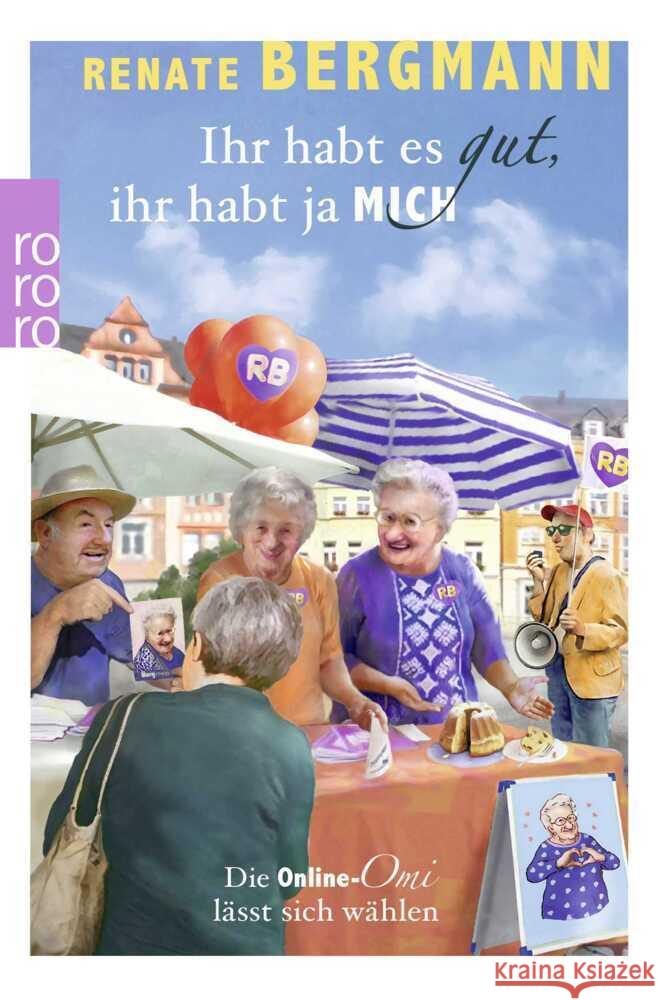 Ihr habt es gut, ihr habt ja mich Bergmann, Renate 9783499016134 Rowohlt TB. - książka