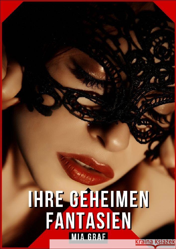 Ihre geheimen Fantasien Graf, Mia 9783384152510 Mia Graf - książka