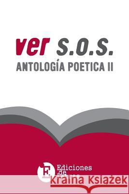II Antologia Poetica Vers.o.s. Ediciones de Letras Varios Artistas 9781532726705 Createspace Independent Publishing Platform - książka
