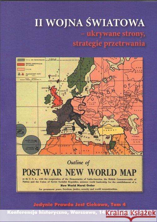 II Wojna Światowa - ukrywane strony, strategie... Praca Zbiorowa 9788395169366 CEIR - książka