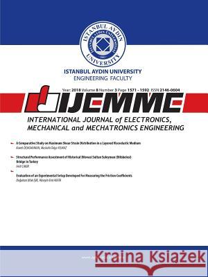 iJEMME: International Journal of Electronics, Mechanical and Mechatronics Engineering Hasan Heperkan 9781642262377 Istanbul Aydin University International - książka