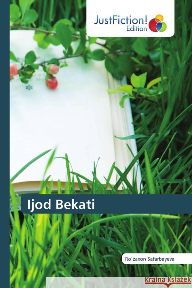 Ijod Bekati Safarbayeva, Ro_zaxon 9786206746096 JustFiction Edition - książka