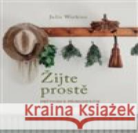 Žijte prostě Julia Watkins 9788075543196 Anag - książka