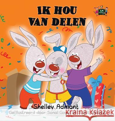 Ik hou van delen: I Love to Share (Dutch Edition) Admont, Shelley 9781772687484 S.a Publishing - książka